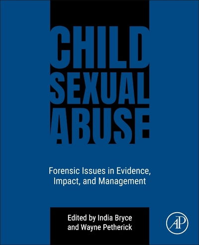 Cover for India Bryce · Child Sexual Abuse: Forensic Issues in Evidence, Impact, and Management (Paperback Book) (2020)