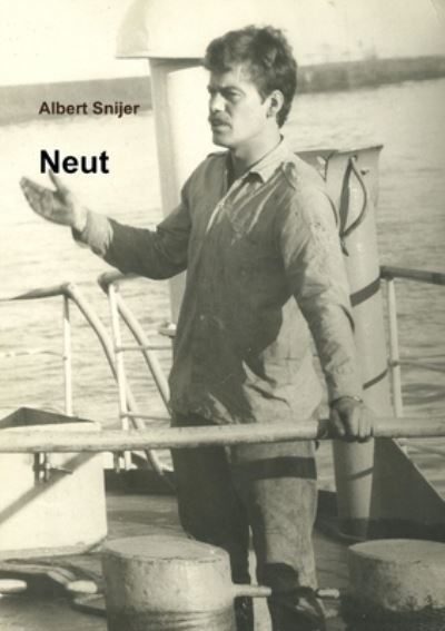 Cover for Albert Snijer · Neut (Book) (2017)
