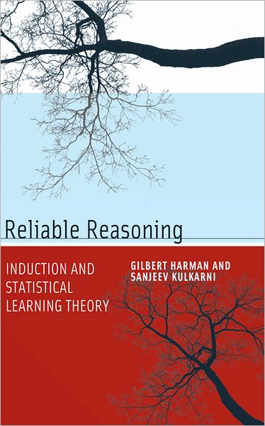 Cover for Harman, Gilbert (Princeton University) · Reliable Reasoning: Induction and Statistical Learning Theory - Jean Nicod Lectures (Paperback Book) (2012)