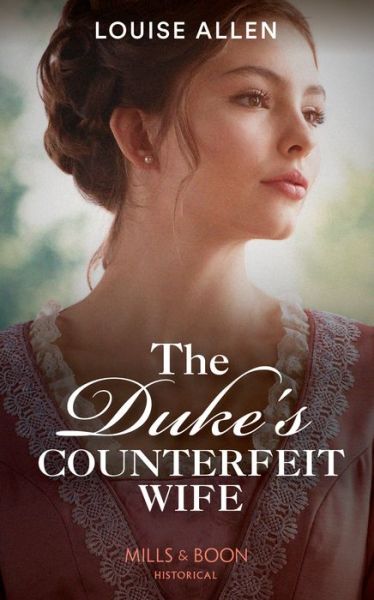 Cover for Louise Allen · The Duke's Counterfeit Wife (Paperback Book) (2021)