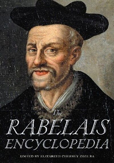 Cover for Elizabeth C. Zegura · The Rabelais Encyclopedia (Innbunden bok) (2004)