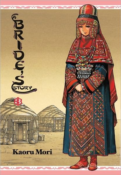 Cover for Kaoru Mori · A Bride's Story, Vol. 3 - BRIDES STORY HC (Hardcover bog) (2012)