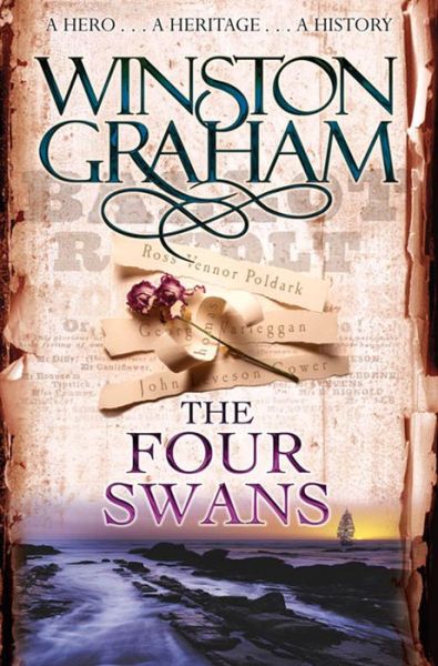 Cover for Winston Graham · The Four Swans: A Novel of Cornwall 1795-1797 - Poldark (Paperback Book) [Unabridged edition] (2008)