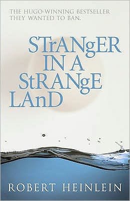 Cover for Robert A. Heinlein · Stranger in a Strange Land (Paperback Book) (2007)