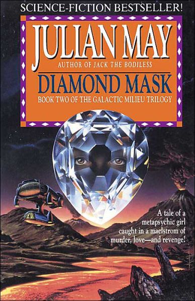 Cover for Julian May · Diamond Mask (Paperback Bog) (1995)