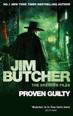 Proven Guilty: The Dresden Files, Book Eight - Dresden Files - Jim Butcher - Kirjat - Little, Brown Book Group - 9780356500348 - torstai 5. toukokuuta 2011