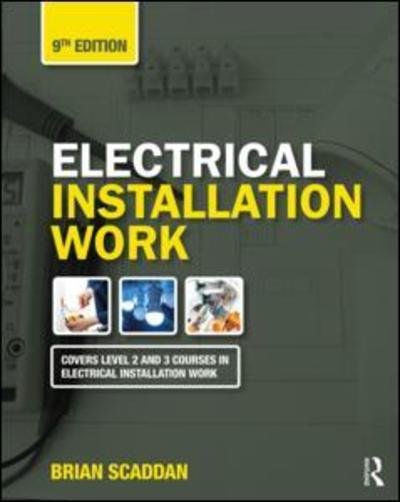 Cover for Brian Scaddan · Electrical Installation Work (Paperback Book) (2018)