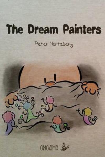 Cover for Peter Hertzberg · The Dream Painters (Paperback Book) (2019)