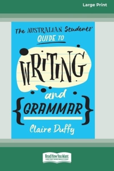 Cover for Claire Duffy · The Australian Students' Guide to Writing and Grammar (Paperback Book) (2019)