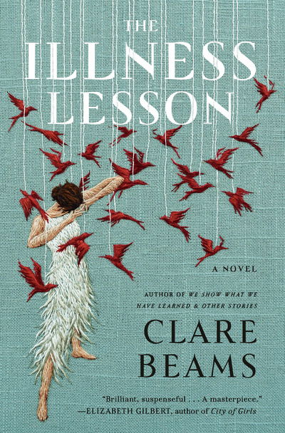 Cover for Clare Beams · The Illness Lesson: A Novel (Paperback Book)