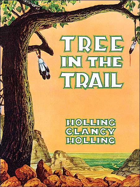 Cover for C.holling Holling · Tree in the Trail (Pocketbok) (1990)
