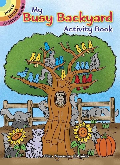 Cover for Fran Newman-D'Amico · My Busy Backyard Activity Book - Little Activity Books (Paperback Bog) (2016)