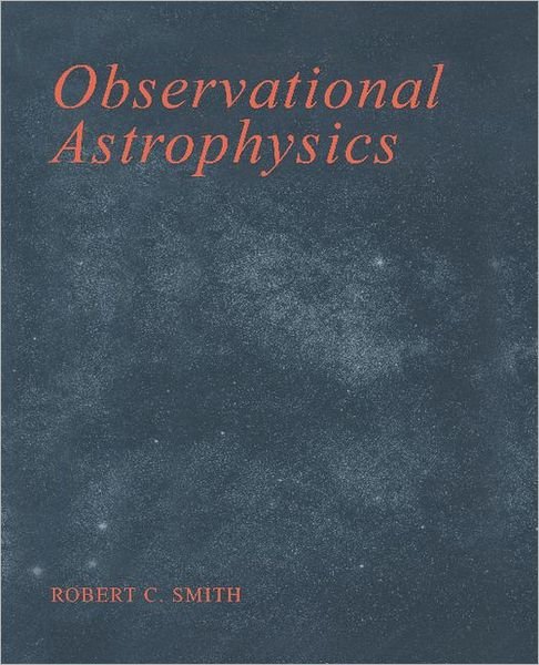 Cover for Robert C. Smith · Observational Astrophysics (Pocketbok) (1995)