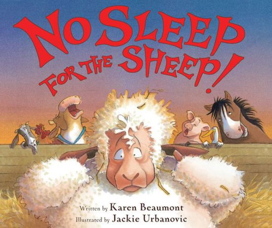 Cover for Karen Beaumont · No Sleep for the Sheep! (Paperback Book) (2016)