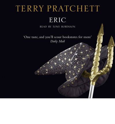 Cover for Terry Pratchett · Eric: (Discworld Novel 9) - Discworld Novels (Hörbok (CD)) [Abridged edition] (2006)