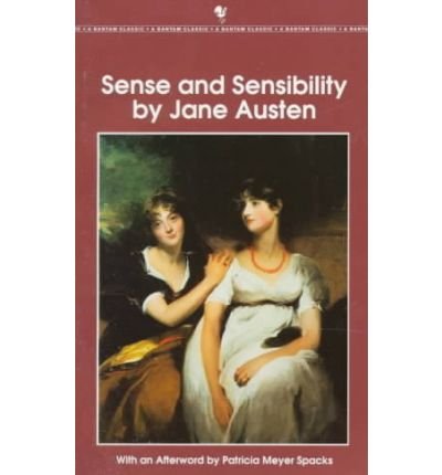 Sense and Sensibility - Jane Austen - Books - Random House USA Inc - 9780553213348 - December 1, 1982