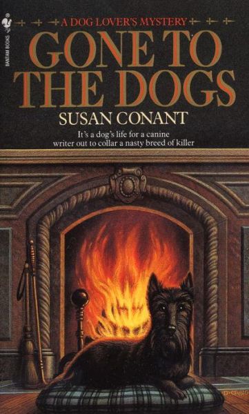 Cover for Susan Conant · Gone to the Dogs - A Dog Lover's Mystery (Paperback Book) (1992)