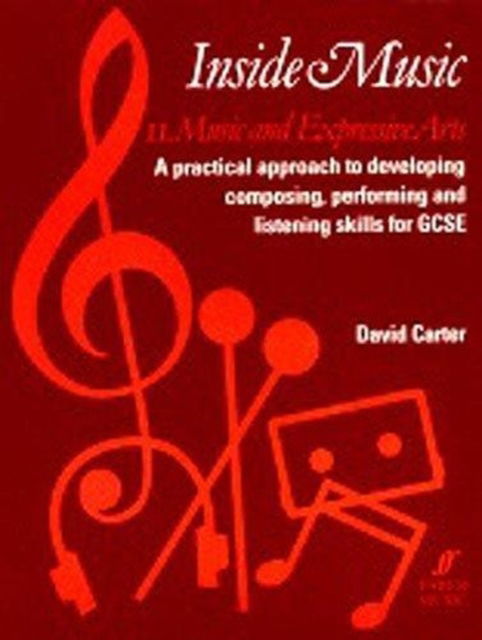 Inside Music (Inside Music 2. Music & Expressive Arts Music and Expressive Arts) - David Carter - Books - Faber Music Ltd - 9780571512348 - December 1, 1998