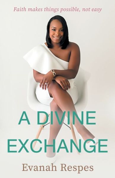 Cover for Evanah Respes · A Divine Exchange (Paperback Book) (2019)