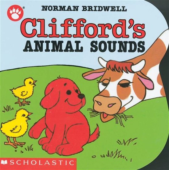 Clifford's Animal Sounds - Clifford the Small Red Puppy - Norman Bridwell - Books - Scholastic Inc. - 9780590447348 - September 1, 1991