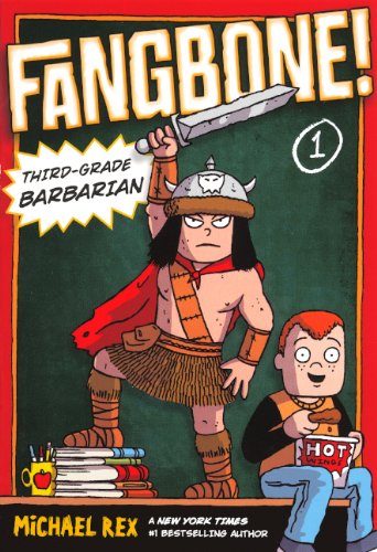 Cover for Michael Rex · Third-grade Barbarian (Turtleback School &amp; Library Binding Edition) (Fangbone!: Third Grade Barbarian (Pb)) (Hardcover Book) (2012)