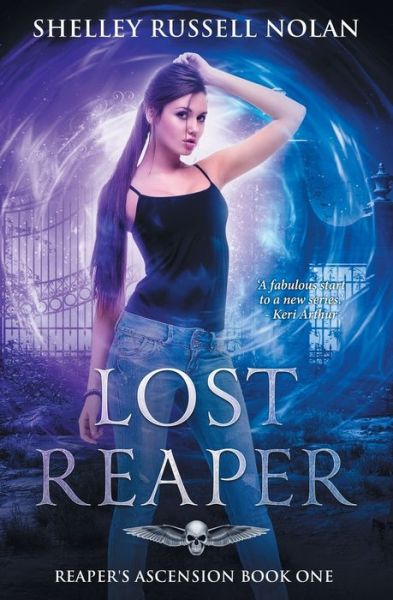 Cover for Shelley Russell Nolan · Lost Reaper Reaper's Ascension Book One (Pocketbok) (2019)