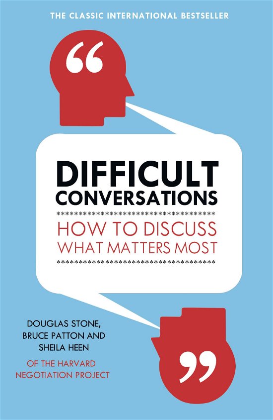 Cover for Bruce Patton · Difficult Conversations: How to Discuss What Matters Most (Pocketbok) (2011)