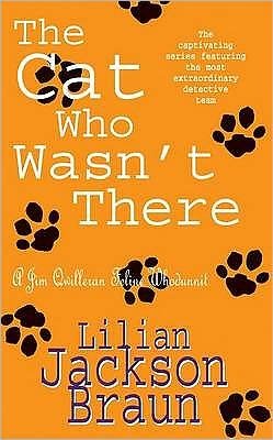The Cat Who Wasn't There (The Cat Who… Mysteries, Book 14): A cosy feline whodunit for cat lovers everywhere - The Cat Who... Mysteries - Lilian Jackson Braun - Livres - Headline Publishing Group - 9780747241348 - 1 avril 1993
