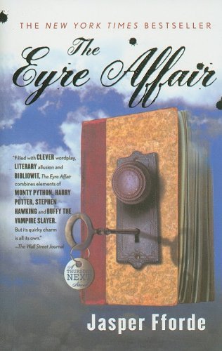 Cover for Jasper Fforde · The Eyre Affair (Thursday Next Novels (Prebound)) (Gebundenes Buch) (2003)