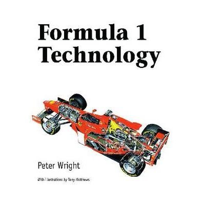 Cover for Peter Wright · Formula 1 Technology - Premiere Series Books (Gebundenes Buch) (2001)