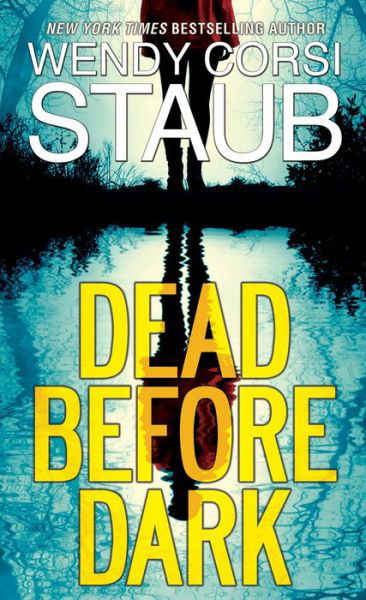 Cover for Wendy Corsi Staub · Dead before Dark (Paperback Book) (2020)