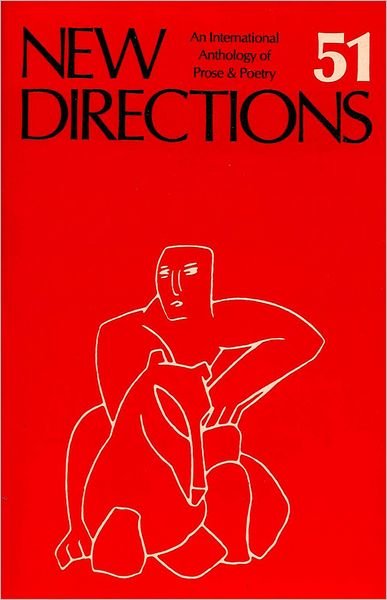 Cover for James Laughlin · New Directions in Prose and Poetry 51 (New Directions in Prose and Poetry) (Paperback Bog) (1987)