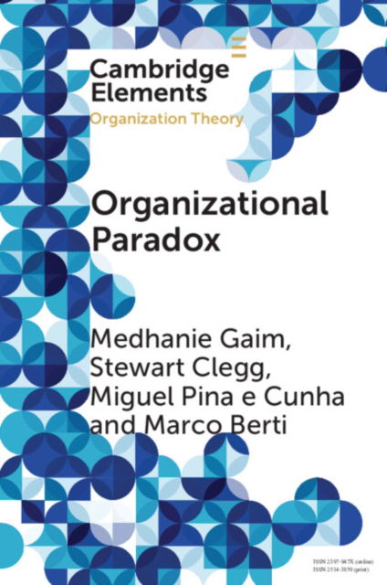 Cover for Medhanie Gaim · Organizational Paradox - Elements in Organization Theory (Paperback Book) (2022)