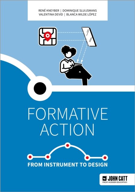 Cover for Rene Kneyber · Formative action: From instrument to design (Paperback Book) (2024)