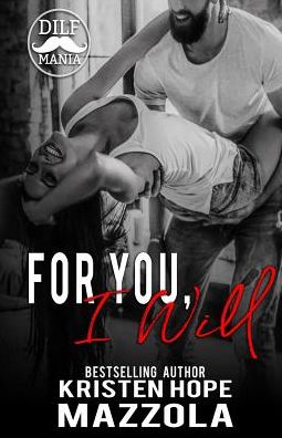 Cover for Kristen Hope Mazzola · For You, I Will (Paperback Book) (2019)