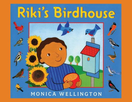 Cover for Monica Wellington · Riki's Birdhouse (Pocketbok) (2020)