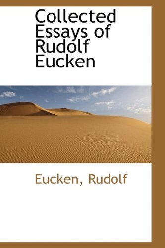 Cover for Eucken Rudolf · Collected Essays of Rudolf Eucken (Hardcover bog) (2009)