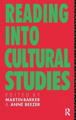 Cover for Martin Barker · Reading Into Cultural Studies (Hardcover Book) (2017)