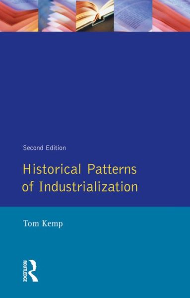 Cover for Tom Kemp · Historical Patterns of Industrialization (Hardcover Book) (2015)