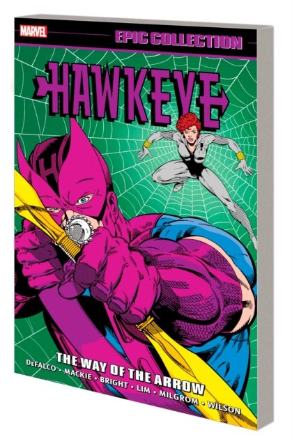 Hawkeye Epic Collection: The Way Of The Arrow - Tom DeFalco - Livros - Marvel Comics - 9781302953348 - 17 de outubro de 2023