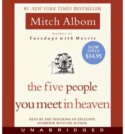 Cover for Mitch Albom · The Five People You Meet in Heaven (Hörbok (CD)) [Unabridged edition] (2008)
