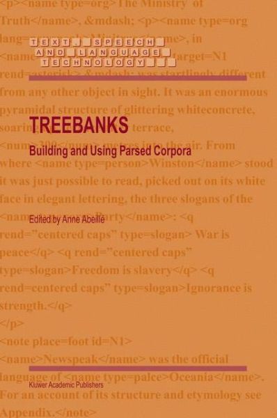 Cover for A Abeille · Treebanks: Building and Using Parsed Corpora - Text, Speech and Language Technology (Hardcover Book) [2003 edition] (2003)