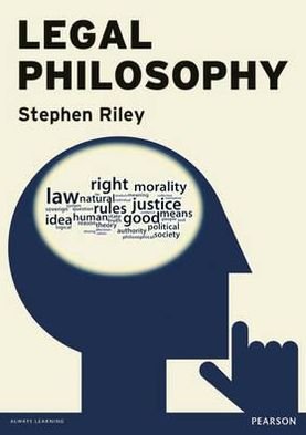 Cover for Stephen Riley · Legal Philosophy (Pocketbok) (2012)