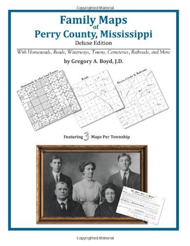Cover for Gregory a Boyd J.d. · Family Maps of Perry County, Mississippi (Paperback Book) (2010)