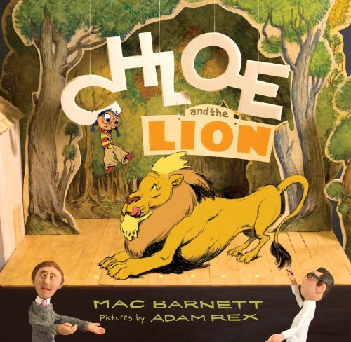 Cover for Mac Barnett · Chloe and the Lion (Hardcover Book) (2012)