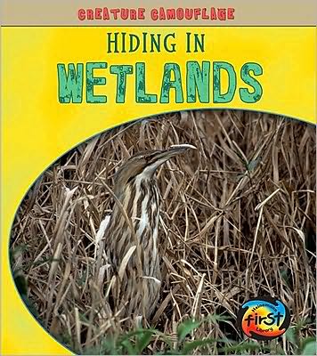 Cover for Deborah Underwood · Hiding in wetlands (Book) [1st edition] (2010)