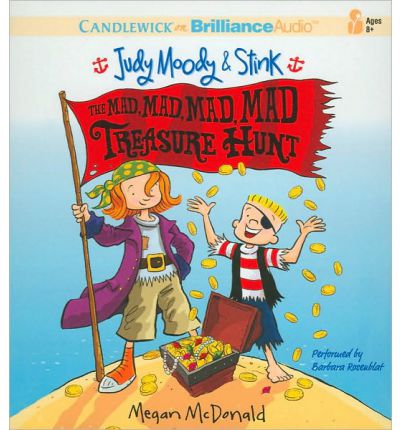 Cover for Megan Mcdonald · Judy Moody &amp; Stink: the Mad, Mad, Mad, Mad Treasure Hunt (Audiobook (CD)) [Unabridged edition] (2010)