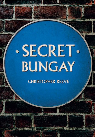 Cover for Christopher Reeve · Secret Bungay - Secret (Paperback Bog) (2018)
