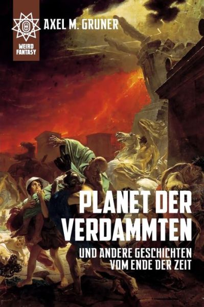 Cover for Axel M. Gruner · Planet Der Verdammten (Paperback Book) [German edition] (2011)