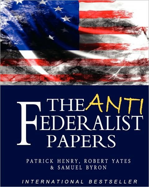 Cover for Patrick Henry · Anti-federalist Papers (Paperback Book) (2010)